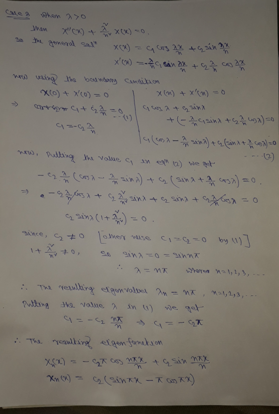 case 3 then when ao X (W) + 7 X (K) =0. the goneral Sain X (2) Gus an tosin on X(x) = 1 sain 2x + 9 7 6 24 now using the bo