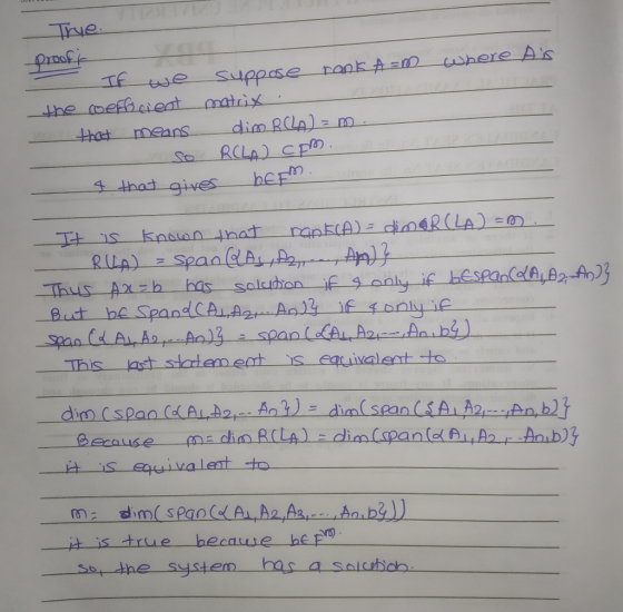 Trye. proof! If we suppose rank am where A is the coefficient matrix that means dim RCLA) = m ... So RCLA) CFM. & that gives
