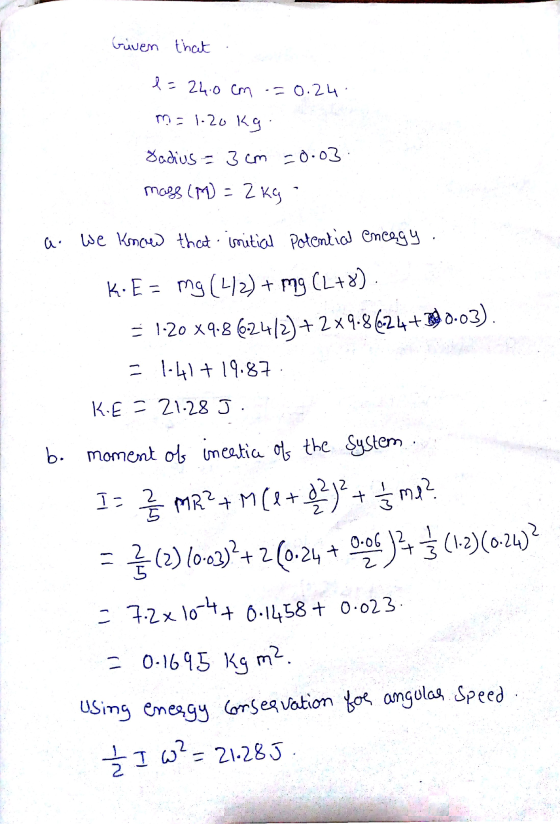 wem that 240 cm 0.24 - 4 19.8 b. moment o imeatas the ustem T-2 0.06 ļ2 = 룸 (2) lo-o)2+2 @24 t讐)4⅓ (1.2)(0.2tỷ 0-1615 Kgm2 Si