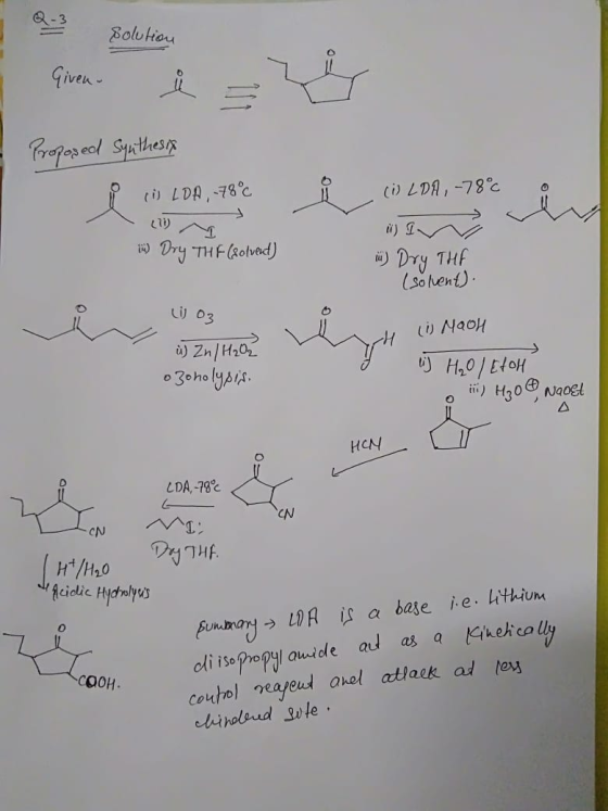 - Q-3 solution solution Proposed Synthesis i B LDA, 178° i (BLDA, -78°c o in) Dry THE (solvent) in) Dry THE (solvent). ده ن ر
