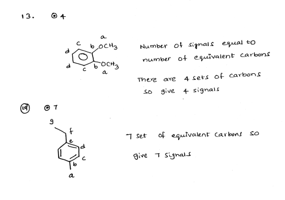 13. 04 с. BOCH₃ d eo Number of signals equal to number of equivalent carbons 6 OCH3 There are 4 sets of carbons SO give 4 sig