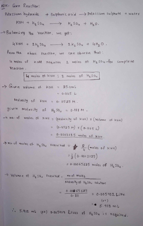 & water 12A - Given Reaction: Potassium hydroxide & sulphuric acid potassium sulphate KOH + H₂ Sou Kęsou + H₂O. > Balancing t