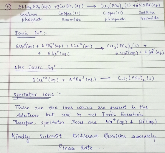 2 Na3 POy (aq.) +3 Cu Brı (aq) Sodium Capper (11) phosphate Bromide Cuz(PO4), (s) +6 Na Br(aq) Copper (11) Sodium phosphate B