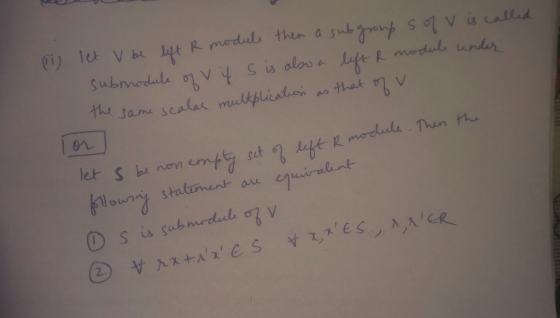 0Tt v b t R meduls then a subgny Submodule the sam sealar mulkplicatuon as hat mfset LefeR module Tun staliment au let s bi n