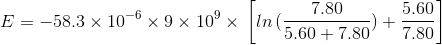 5.60 5.607.807.80 7.80 -_58.3 × 10-6 × 9 × 109 × |ln (