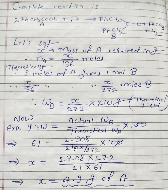 मंगवछ्छ) 2 Ph CHo COOH +Fe reaction is PACH o+Rcog H Phe Lets Mass ut Areguirecd ing moles 136 2 males of Airesmel B moted