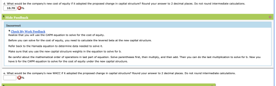 d. What would be the companys new cost of equity if it adopted the proposed change in capital structure? Round your answer t