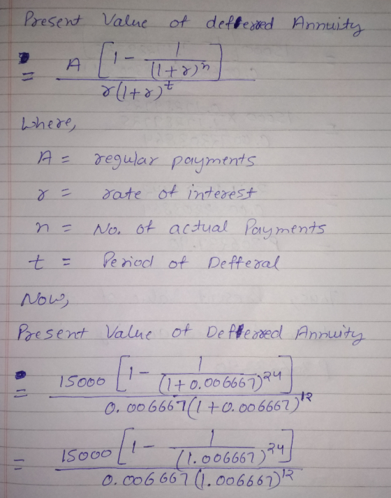 Present Valune ot defteed Annuity 7 11 here Aregular paymtnts ate of interest No. ot actual Poyments Peniod of Defferal No ot