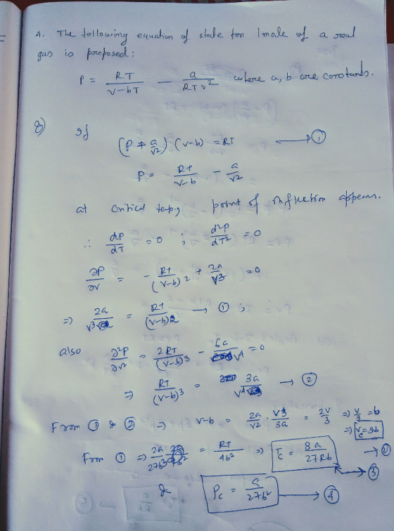 - A. The following equation of state for Imole of a real gas is proposed: P R I - a to co kere was bome corotondo. RT P = cor
