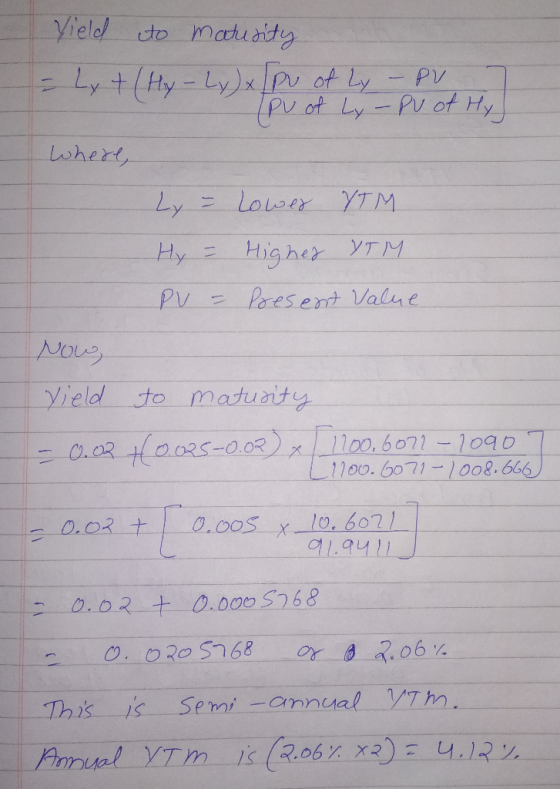 Yielel cto matuaity - LytHy- y)xPu of Ly-PV pu of Ly-Pu of Hy whert Lower YTM Higher YTM Hy= PV Paesent Value Nove Yield to m