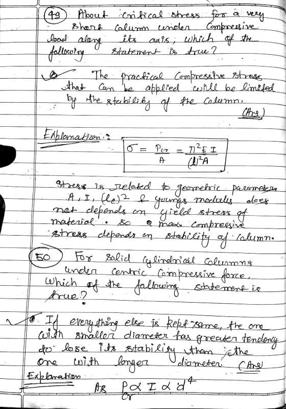 199 About critical stress for ä very shart Column under Compressive load along its axis; which of the followering statement i