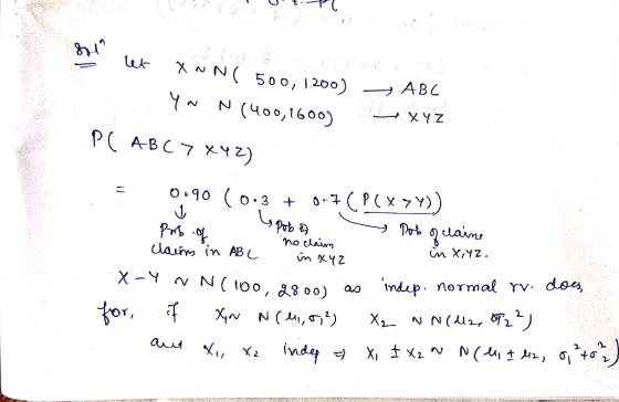 let XNNC 500,1200) -> ABC y ~ N(400,1600) Sexyz P( ABC7х+2) = 0.90 (0.3 + 0-7 (PCX7Y)) pobos Port of - Rob of claine no clai
