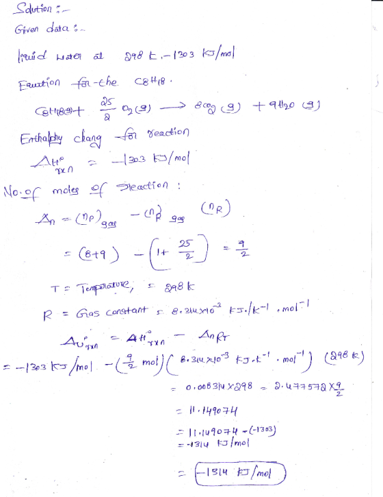 Sdution Given data a48 1203 k/ma ERuntionfhe s attBt 2 C Enthalpdy chang eaction 203 mol At No omotesofeactien : -Ca 25 Cet T