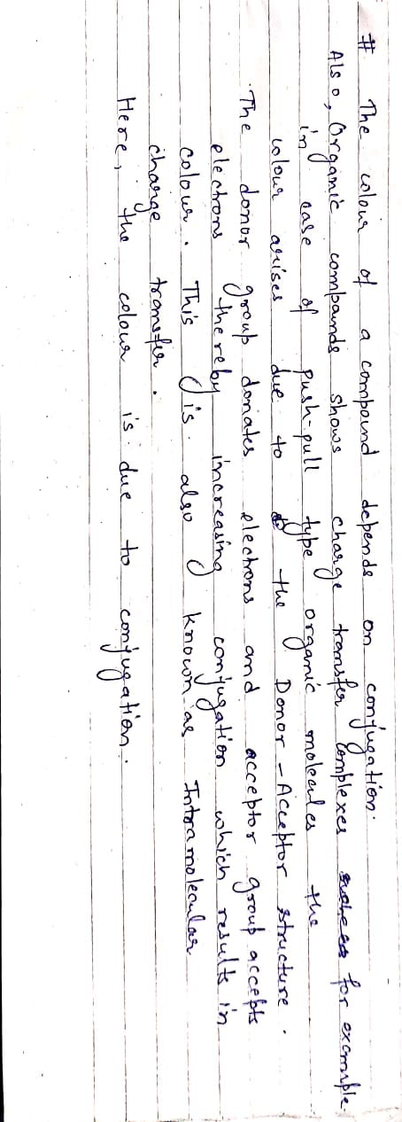 The mjugation colous a compound shows depende On tfeeple xes moleales ALs o rgancomande ee for exemple push pull tybe due don