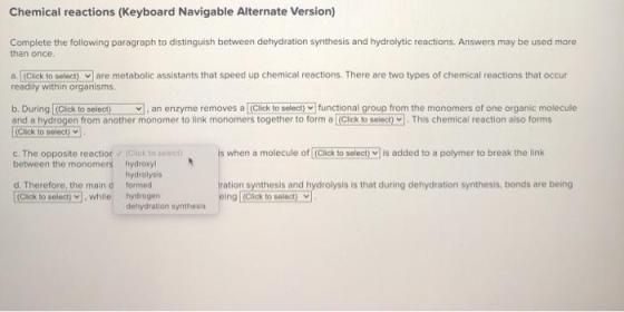 Chemical reactions (Keyboard Navigable Alternate Version) Complete the following paragraph to distinguish between dehydration