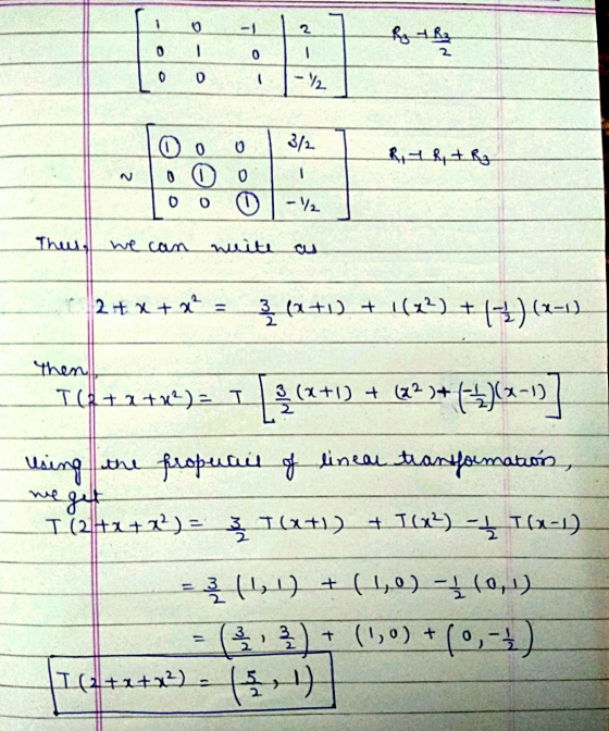 1 0 2 By then 0 - 0 0 0 - - 12 0 RTR + R₂ 00 3/2 0 0 0 0 - 12 1 0 0 Thus!! یعنیلی 2 + x + x² = 3 (2+1) + 142?) + ++) (r=1) th