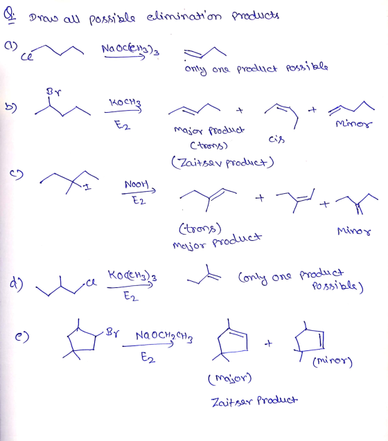 di Drow all possible eliminaton products 0 m Na OcEmo); only one product possible KOCHZ the eve are not pe rmite E2 minor ma