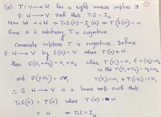 Aight invesse implies Ras aT: V W uck that T.S ToS (w)I () Tis sujective Comvercely suppose T is sujective Rese T)o Now let w