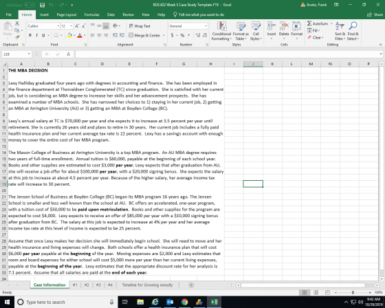 A Aceto, Frank BUS 622 Week 3 Case Study Template F19- Excel AutoSave Off Share Review File Home Insert Page Layout Formulas