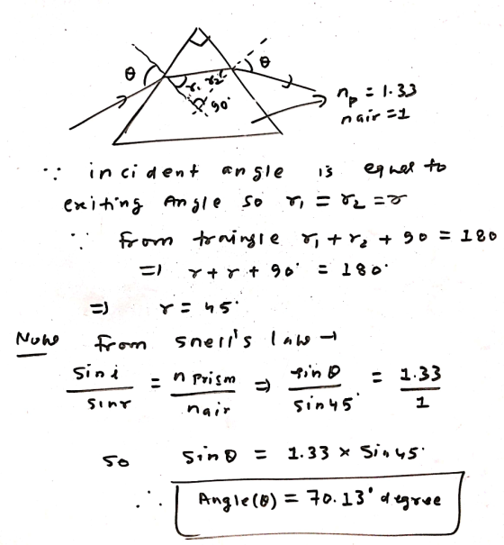 ang: 1.33 nair=1 1 . .: incident angle is equal to exiting Angle so r = *2=8 :: from traingie 8, +42 + 50 = 180 = y + y + 90