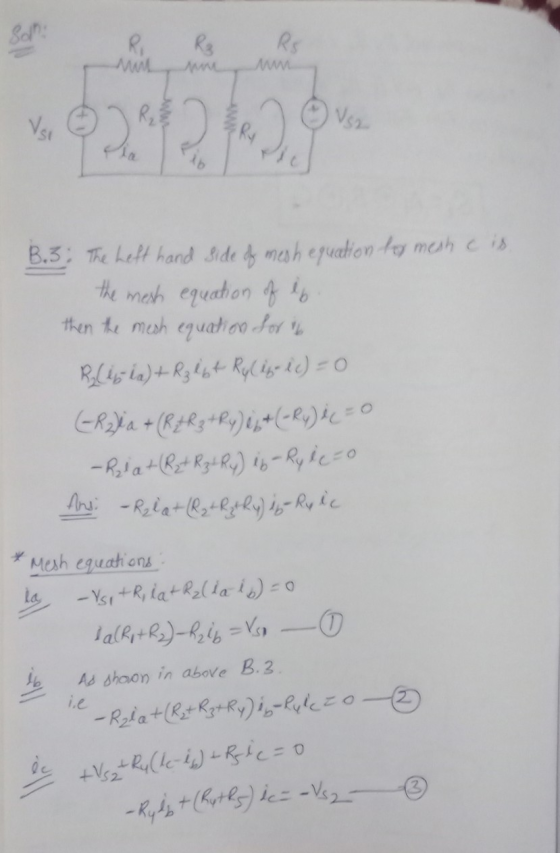 RE Me Rz Rs WWE 1 Usz Vsi Ry B.3: The Left hand side of mesh equation ty mesh e is. the mesh equation of lb then the mesh equ