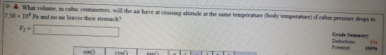 What volume, in cubic centimeters, will the air have at cruising altitude at the same temperature (body temperature) if cabin