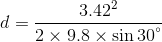 3.42 2 x 9.8 x sin 30°