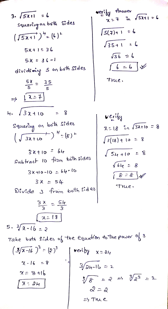 Answer verify :6 x=7 52+1 = 6 in 3. 5271 squaring on both sides (55241)%=6614 517)+ =6 35+1 :6 5x + 1.36 √36 = 6 5X : 36-1 1