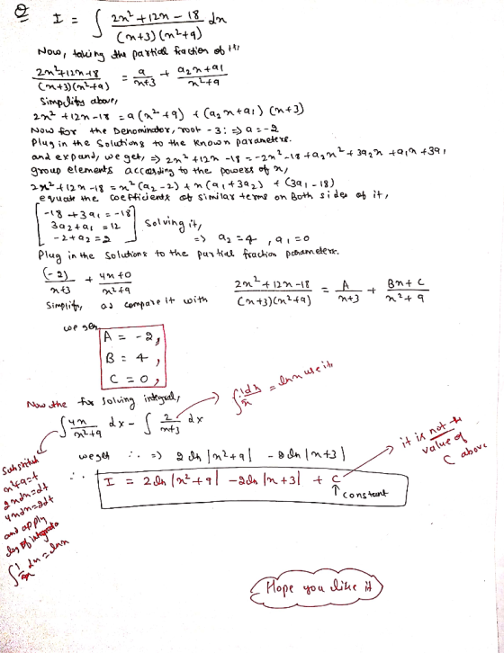 & I= ( an²+12m - 18 dn J (m+3) (M2+9) Now, taking the partial fraction of the 2n²ti2nu8 + azn +91 (m+3)( ta) 29 simpelity abo