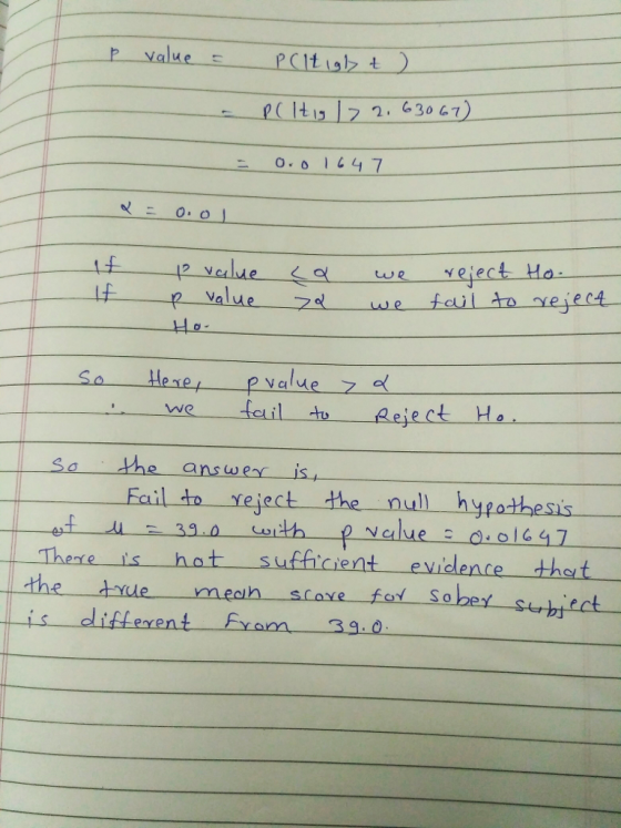 P value ие 0:0 1147 ese p valde we fcilto Reject Ha e answex isf Fail tn veject the null hypathesis Thente s hot suffcient evidence thet the true meah scoxe fol is diffexent Fxam 390