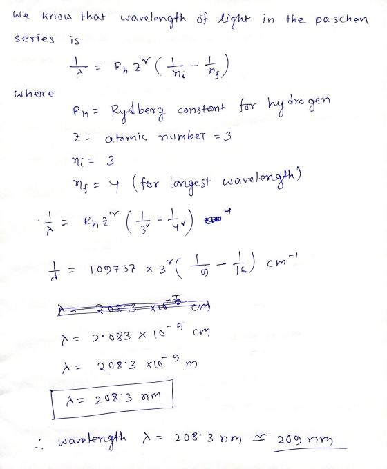 2083 X10 know that ware length of light in the paschen series is - P, 2*( % ) ( where Rn= Rydberg constant for hydrogen Za a