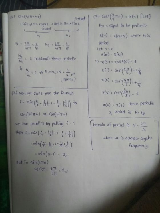 (1) Sin (4172+2) constant 9in 1 TnXC992 +694ITNxsin 2 a constant N Nis 21 .2 N₂ = 2 = 2 4IT 41 4IT T (2.1 CosGTn) x(n) [let)