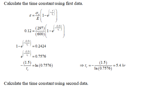 e =0.7576 Calculate the time constant using first data. o. E 1-e d) 0.12 - (297) 1-e (600) (?). 1-e = 0.2424 (1.5) – In (0.7