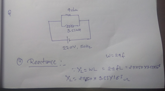 qohm g.ssmy 220v, Sola Wz2mf @ Reactance :- - X ₂ = WL = 211fL = 27850 X 9.55X103 XL = 21650 X 9.554153