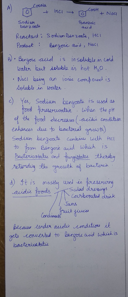 ΓσοΝα A To Helo Cook + Naci Sodium Benzoic benzoate acid Reactant, Sodium Benzoate, HCl Product: Benzoic and, Naci B) • Benzo