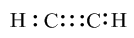 H:C:::C:H