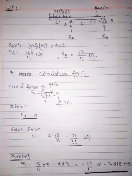 Sol. 1 3 uplat 84kip 3 6° 3° 2 k Ro. RA RAX 11 = (3xG) (14) + 4X2 RA= Rg 260 kip kip. B calculation for Co 4kep Normal force