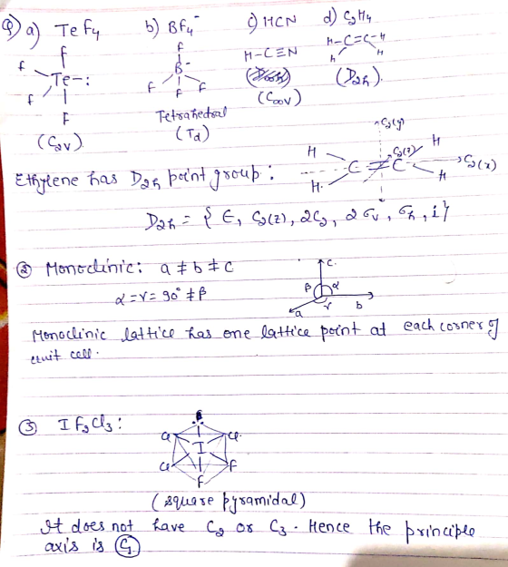 9) a) Tefy ť p b) Bf H (HCN d) Cg Hy -CENCE H-TEN t Te-: 55 t (Dan). & (Cov () Tetrahedral Cav). (id) neslys Ethylene has Das