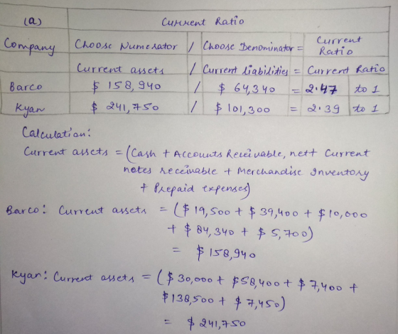 La) Company Current Ratio Current Choose Numerator / Choose Denominator = Ratio Current assets / Current liabilities - Curren