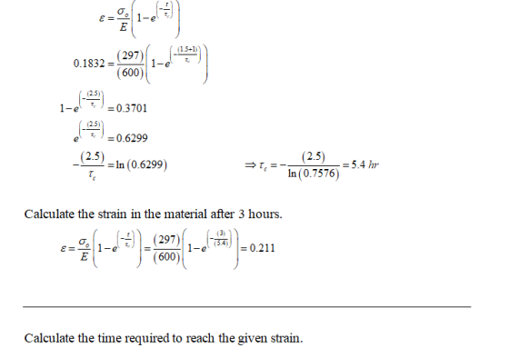 E= 1-e E 15:) (297 0.1832 = (600) 1-e (9 1-e = 0.3701 (25) = 0.6299 (2.5) – In (0.6299) BT (2.5) = 5.4 hr In (0.7576) Calcula