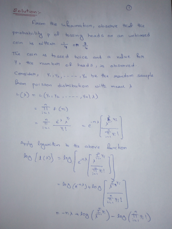Solution - from the information, observe that the probability p of tossing heads on an unbiased coin is either The coin is to