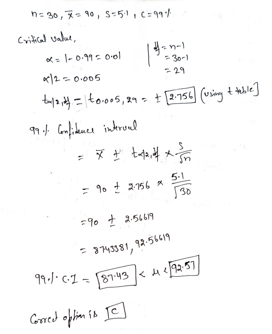 Y. -nal 990). c.l=187.43 K 4 2/92.57/ n=30, X = 90, 555.),C=99.1 Critical value, Xal-0.990.01 30-) -29 x/2=0.005 tapa df = 14