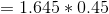 =1.645*0.45