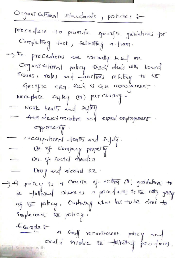 Organi Calimal standards , policies i procedure to provide specific guidelines for Completing task, selmitting a form. the pr
