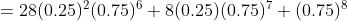 28(0.25) (0.75)8(0.25) (0.75) (0.75)
