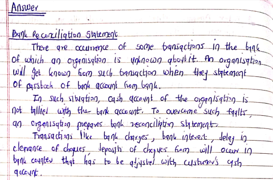 - Answer - Bunl reconciliation Statement There are occurrence of some bransactions_19_the banke Of which an organisation is u