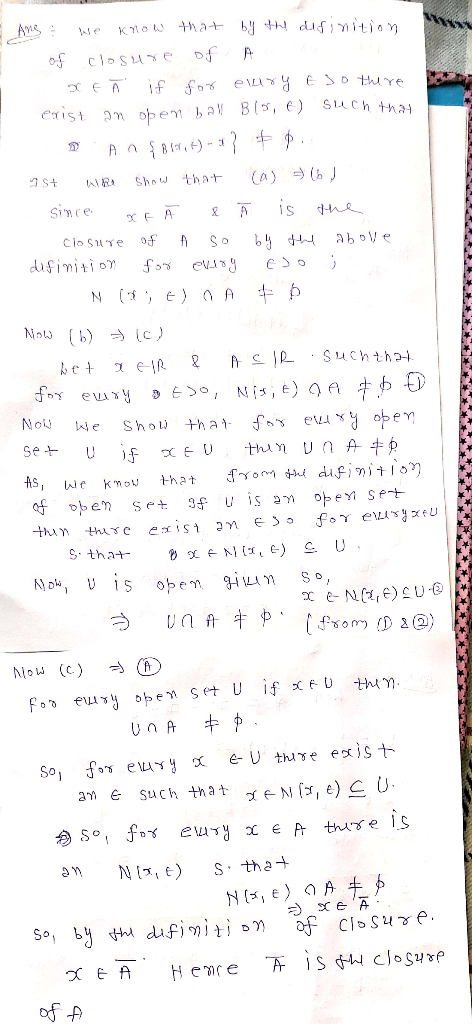 Au Ko ha ofclosue of A хEл f for e\U ¥ y eSo thuye exist n Dpem bal B(5, e) SuCh thas (a)(b St Sho w tha+ Since A Clo SuTe 2ь