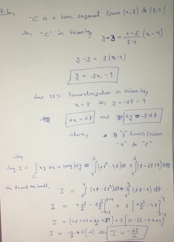8-1 (is a line segment from (4,3) to 15,0) Sol c is Given Griven by 0-3 (1-4) y-3 3-4 y -3 = 3 (x-4) y = 3n 3n - 9 Now Its