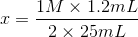 c = IM x 1.2mL 2 x 25mL