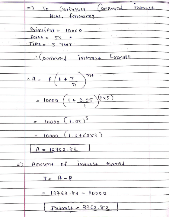 To Compound Innt Nowe following Primeipal = 10000 Rute 5% Timo s your .: Compound intrest formula NE A plan +7 (xs) 10000 1to